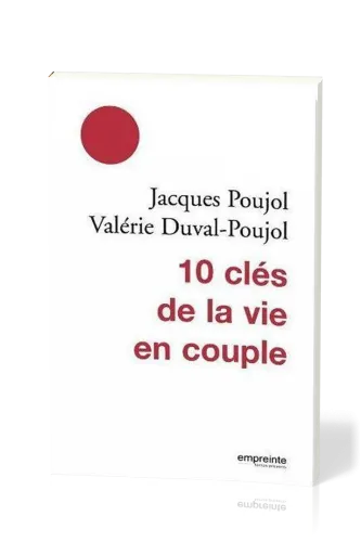 10 clés de la vie en couple
