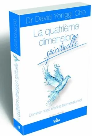 Quatrième dimension spirituelle (La)