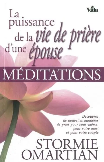 Puissance de la vie de prière d'une épouse