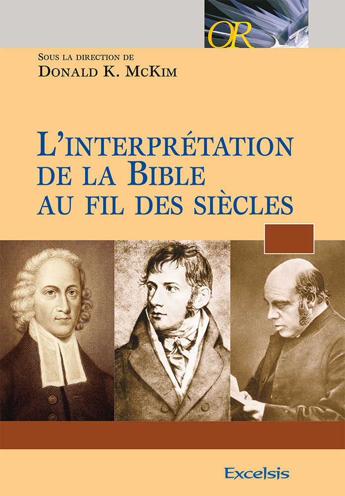 Interprétation de la Bible au fil des siècles Tomes 1 à 4 (L’)