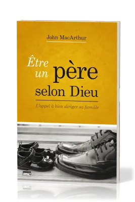 Etre un père selon Dieu
