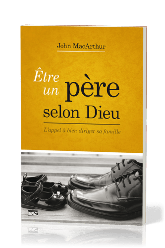 Etre un père selon Dieu