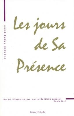 Jours de sa présence (Les)