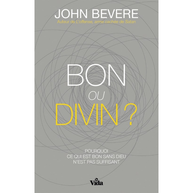 Bon ou divin ?