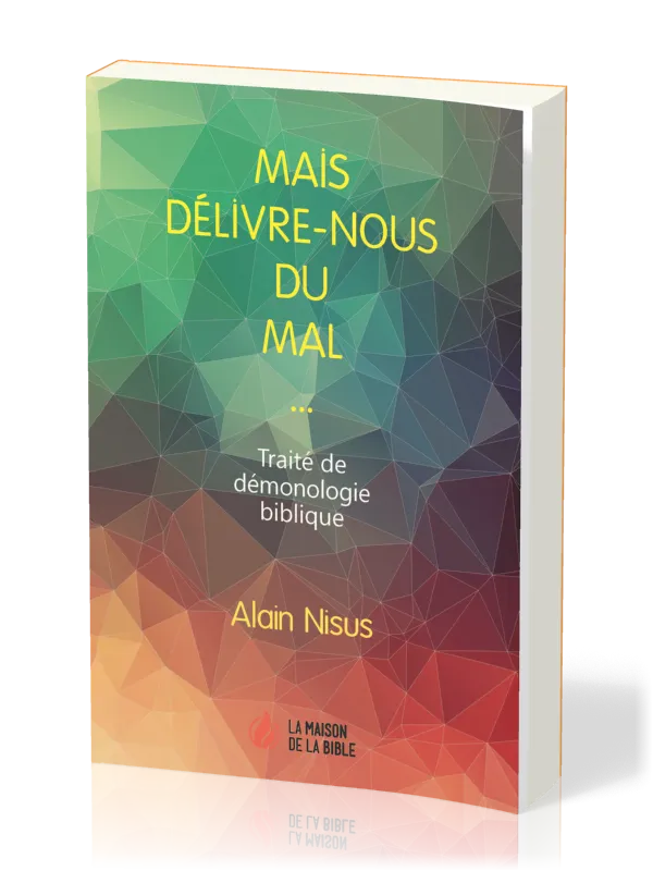 Mais délivre-nous du mal
