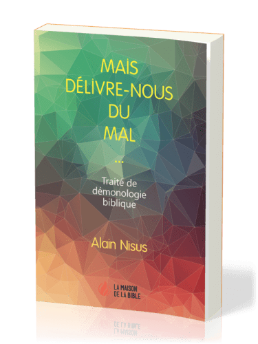 Mais délivre-nous du mal