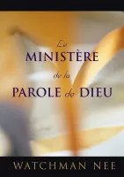 Ministère de la Parole de Dieu (Le)