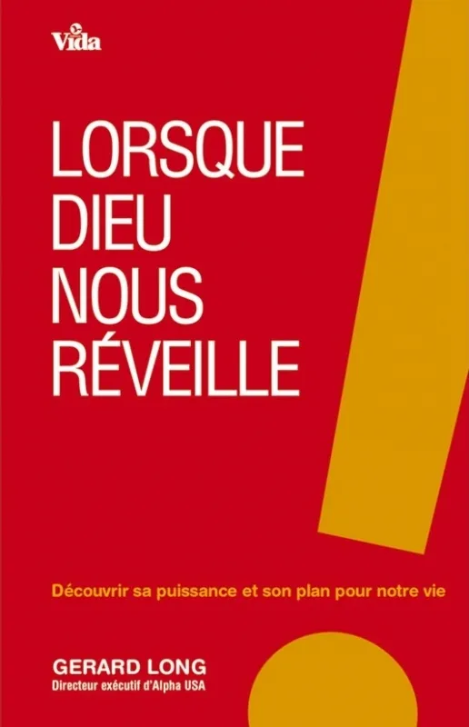 Lorsque Dieu nous réveille