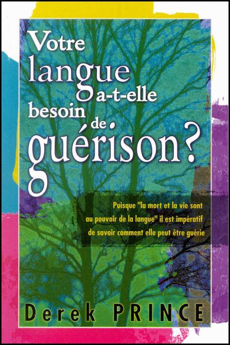 Votre langue a-t-elle besoin de guérison ?