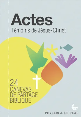Actes, Témoins de Jésus-Christ