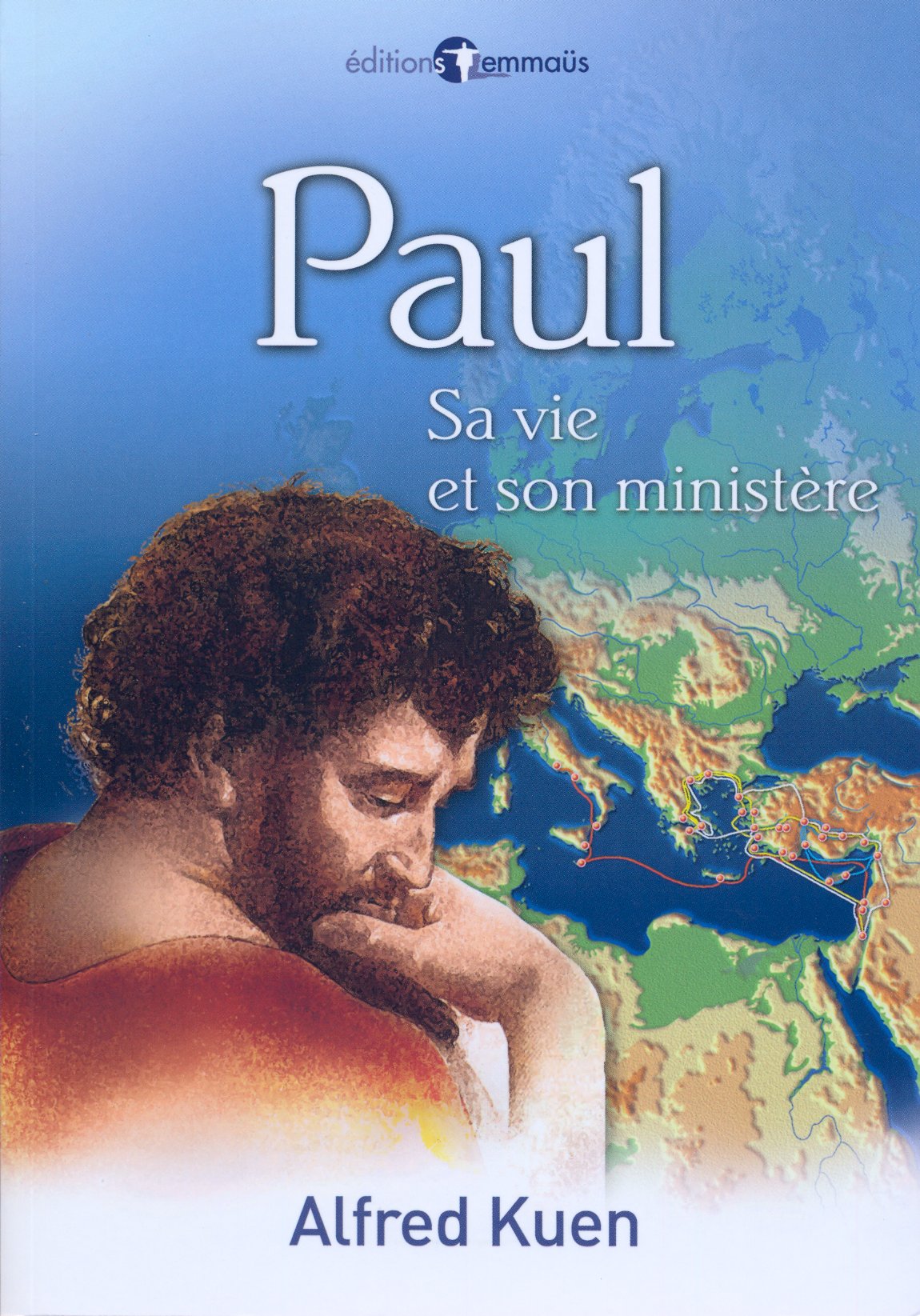 Paul, Sa vie et son ministère