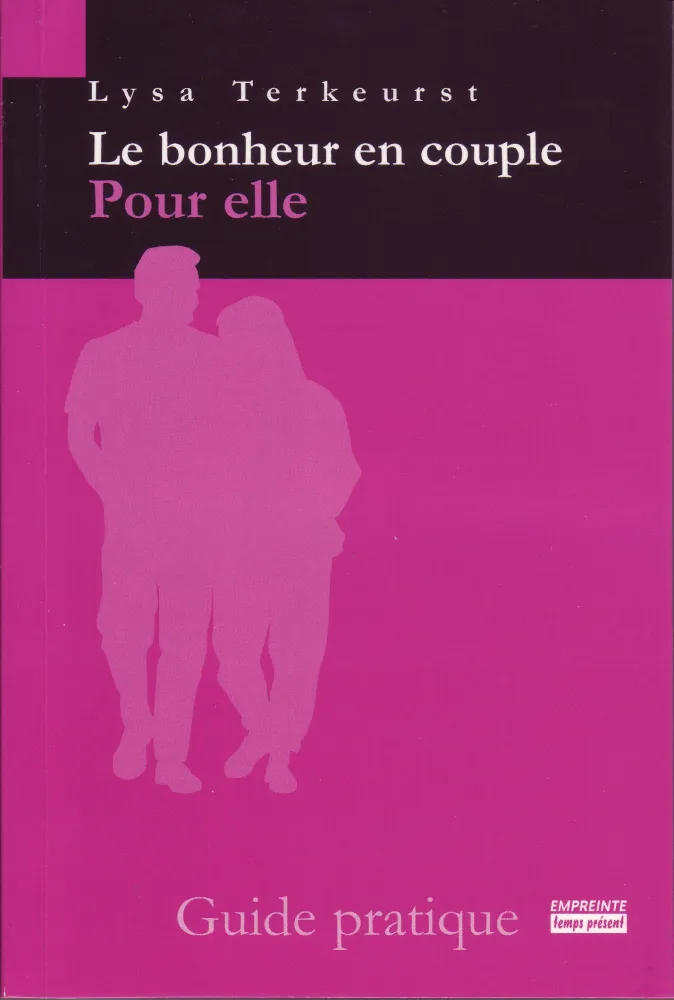 Bonheur en couple : pour elle (Le)