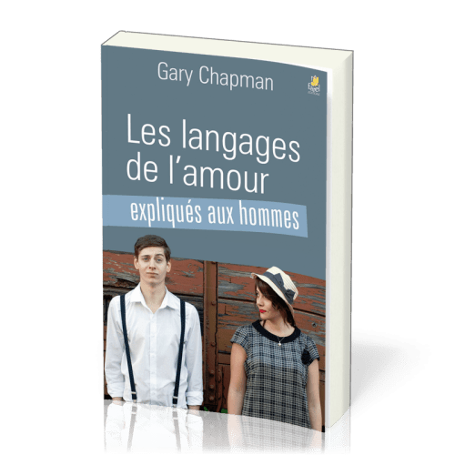 Langages de l’amour expliqués aux hommes (Les)