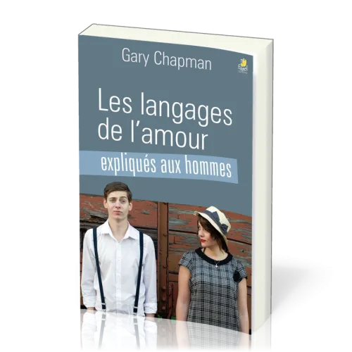 Langages de l’amour expliqués aux hommes (Les)