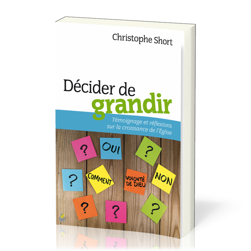 Décider de grandir