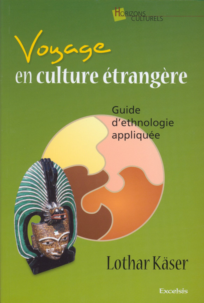 Voyage en culture étrangère