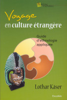 Voyage en culture étrangère