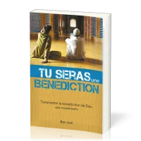 Tu seras une bénédiction