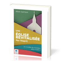 Eglise revitalisée par l'Esprit (Une)