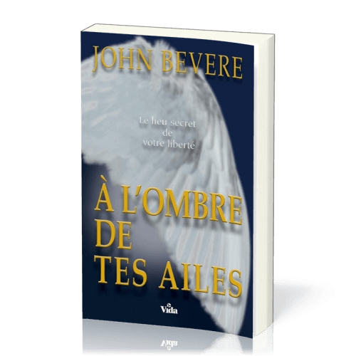 A l'ombre de tes ailes