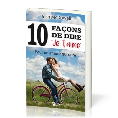 10 Façons de te dire Je t'aime