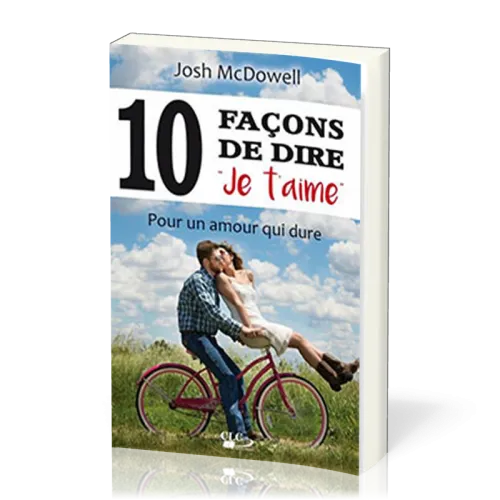 10 Façons de te dire Je t'aime