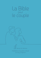 Bible pour le couple, couverture souple bleue