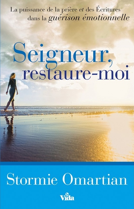 Seigneur, restaure-moi