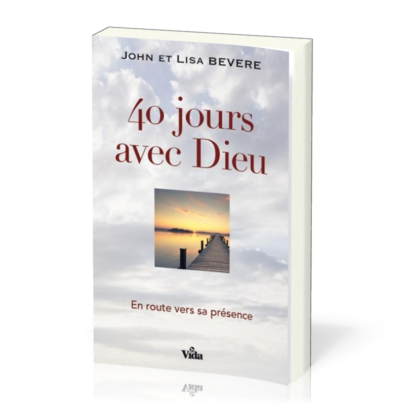 40 jours avec Dieu