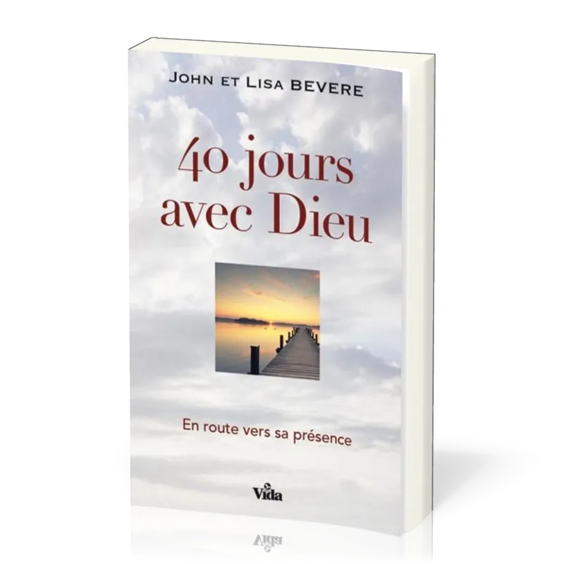 40 jours avec Dieu
