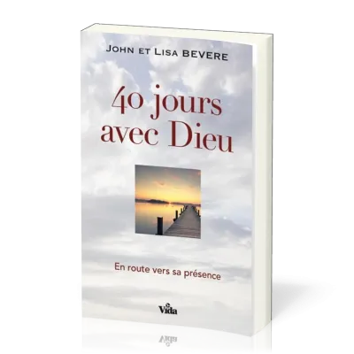 40 jours avec Dieu