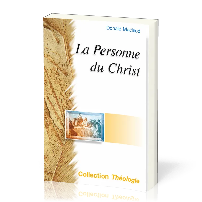 La personne du Christ