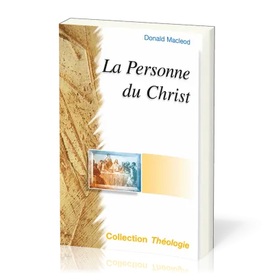 La personne du Christ