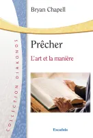 Prêcher, l'art et la manière