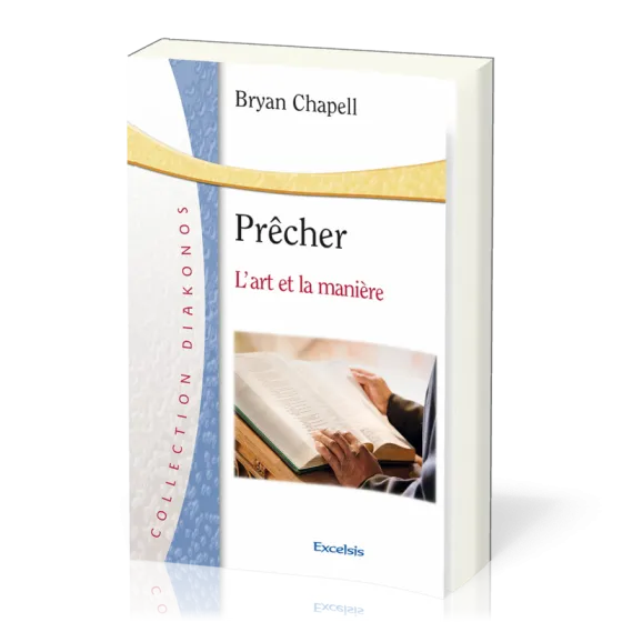 Prêcher, l'art et la manière