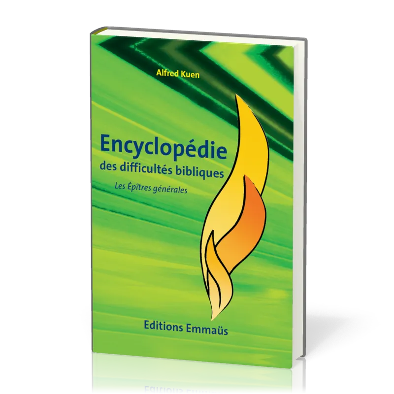 Encyclopédie des difficultés bibliques 7 : Epîtres générales