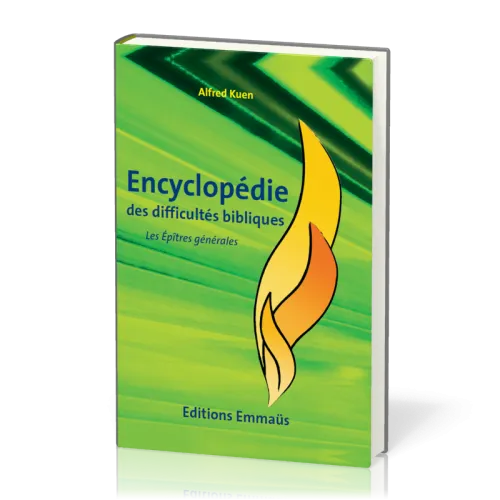Encyclopédie des difficultés bibliques 7 : Epîtres générales