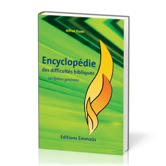 Encyclopédie des difficultés bibliques 7 : Epîtres générales
