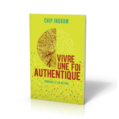 Vivre une foi authentique
