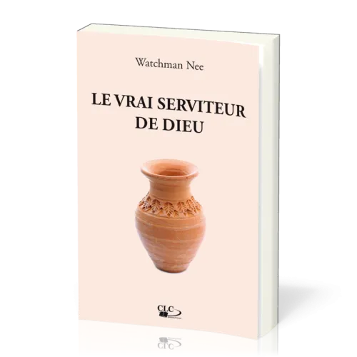 Vrai serviteur de Dieu (Le)