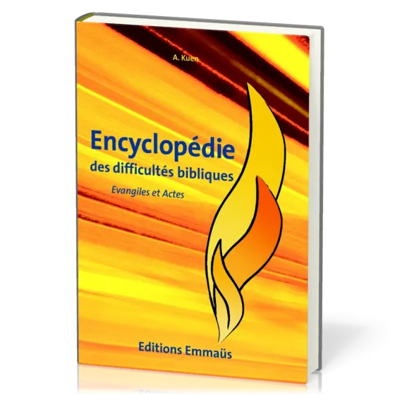 Encyclopédie des difficultés bibliques 5 : Évangiles et Actes