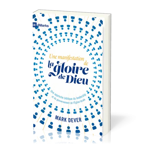 Manifestation de la gloire de Dieu (Une)