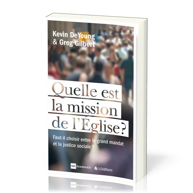 Quelle est la mission de l'Église ?