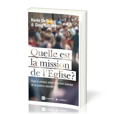 Quelle est la mission de l'Église ?