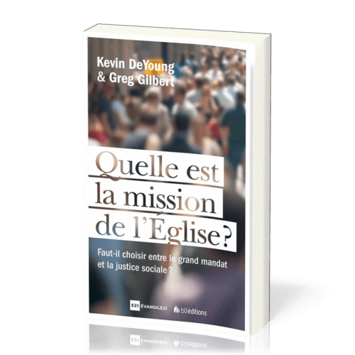 Quelle est la mission de l'Église ?