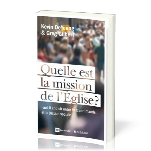 Quelle est la mission de l'Église ?