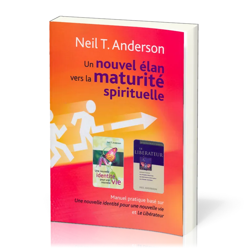 Nouvel élan vers la maturité spirituelle (Un)