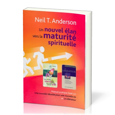 Nouvel élan vers la maturité spirituelle (Un)