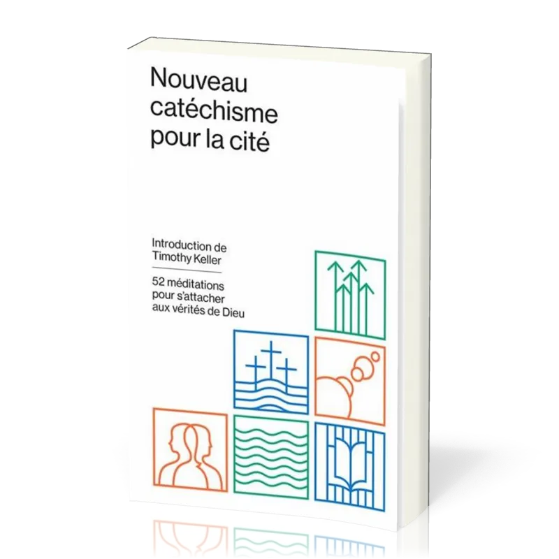 Nouveau catéchisme pour la cité