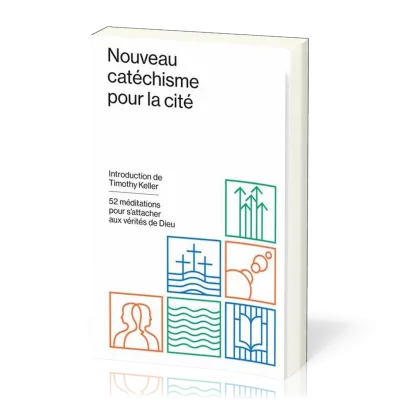 Nouveau catéchisme pour la cité